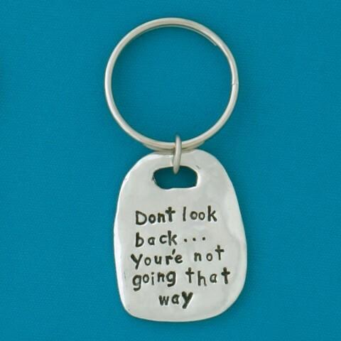 Don't Look Back Keychain
