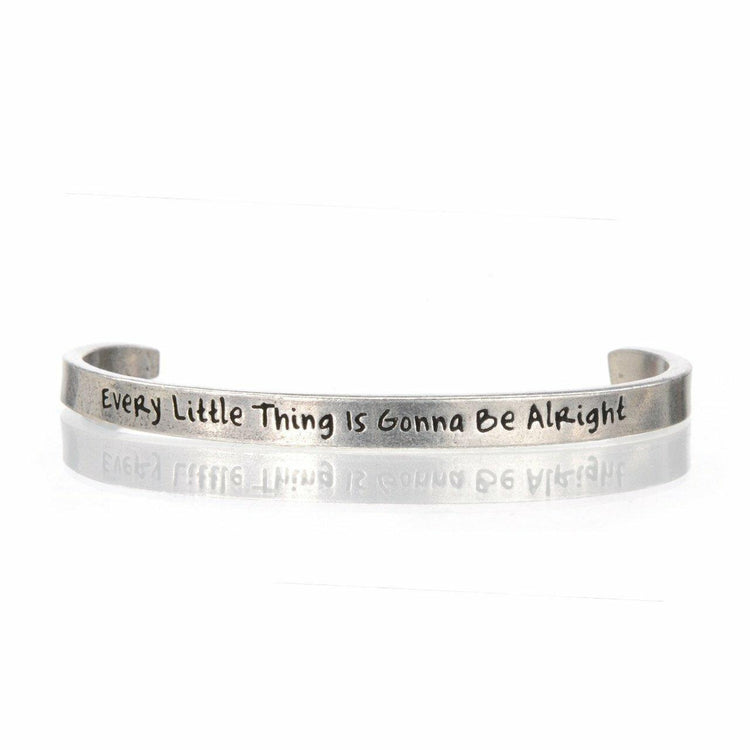 Every Little Thing Is Gonna Be Alright Cuff Bracelet