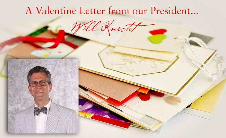 A Valentine Letter from our President… - Wendell August Forge