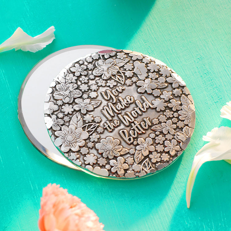 You Make the World Better Hand Mirror